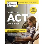 Cracking the ACT with 6 Practice Tests, 2016 Edition 9781101881989