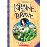 Igraine the Brave 9781338541991