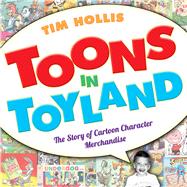 Toons in Toyland 9781628461992