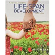 A Topical Approach to Lifespan Development 9780077861995