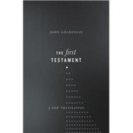 The First Testament 9780830851997