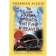The Lone Ranger and Tonto Fistfight in Heaven (20th Anniversary Edition) 9780802121998
