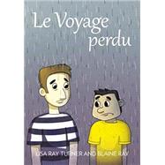 Le Voyage Perdu 9781603721998