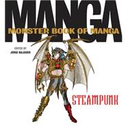 The Monster Book of Manga Steampunk 9780062351999