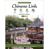 Chinese Link Beginning Chinese, Traditional Character Version, Level 1/Part 2 9780205691999