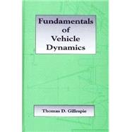 Fundamentals of Vehicle Dynamics 9781560911999