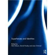 Superheroes and Identities 9780415722001
