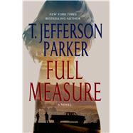 Full Measure A Novel 9781250052001
