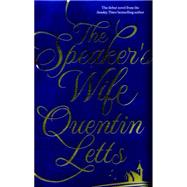 The Speaker's Wife 9781472122001