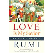 Love Is My Savior 9781611862003