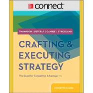 Crafting & Executing Strategy: The Quest for Competitive Advantage: Concepts and Cases with Connect access card 9780077802004