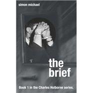 The Brief 9781910692004