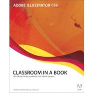 Adobe Illustrator CS3 Classroom in a Book : The Official Training Workbook from Adobe Systems 9780321492005