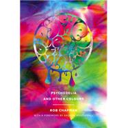 Psychedelia and Other Colours 9780571282005