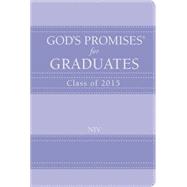 God's Promises for Graduates Class of 2015 9780718032005