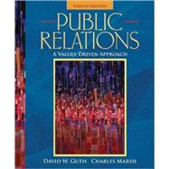Mycommunicationlab with E-Book Student Access Code Card for Public Relations : A Values-Driven Approach (Standalone) 9780205652006