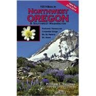 100 Hikes in Northwest Oregon & Southwest Washington 2013-2014 9781939312006