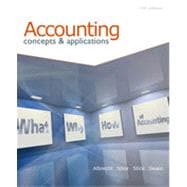 Accounting: Concepts and Applications (with Annual Report), 11th Edition 9781133342007