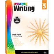 Spectrum Writing, Grade 5 9781483812007