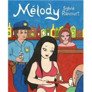 Melody Story of a Nude Dancer 9781770462007