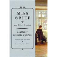 Miss Grief and Other Stories 9780393352009