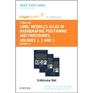 Merrill's Atlas of Radiographic Positioning & Procedures Pageburst E-book on Vitalsource Retail Access Card 9780323312011
