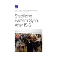 Stabilizing Eastern Syria After ISIS 9781977402011