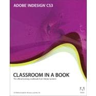 Adobe Indesign CS3 : The Official Training Workbook from Adobe Systems 9780321492012