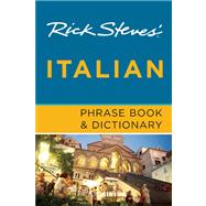 Rick Steves' Italian Phrase Book & Dictionary 9781612382012