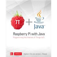 Raspberry Pi with Java: Programming the Internet of Things (IoT) 9780071842013