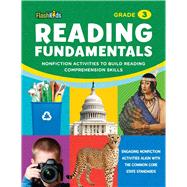 Reading Fundamentals: Grade 3 Nonfiction Activities to Build Reading Comprehension Skills 9781411472013