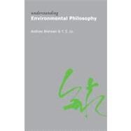Understanding Environmental Philosophy 9781844652013