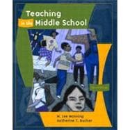 Teaching in the Middle School 9780131132016