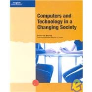 Computers And Technology In A Changing Society, 1st Edition 9780619162016