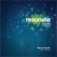 Resonate : Present Visual Stories That Transform Audiences 9780470632017