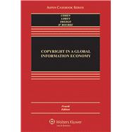 Copyright in a Global Information Economy 9781454852018