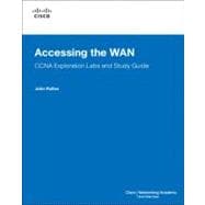 Accessing the WAN, CCNA Exploration Labs and Study Guide 9781587132018