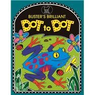 Buster's Brilliant Dot to Dot 9781780552019