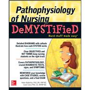 Pathophysiology of Nursing Demystified 9780071772020