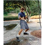 A California Childhood 9781608872022
