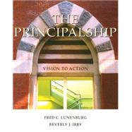 The Principalship Vision to Action 9781305112025