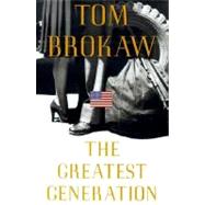 The Greatest Generation 9780375502026