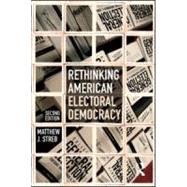 Rethinking American Electoral Democracy 9780415882026
