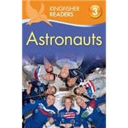 Kingfisher Readers L3: Astronauts 9780753472026