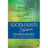 Sociologists in Action on Inequalities 9781452242026