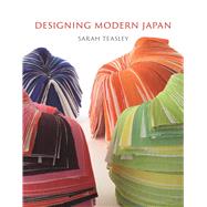 Designing Modern Japan 9781780232027