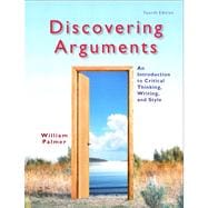 Discovering Arguments An Introduction to Critical Thinking, Writing, and Style Plus NEW MyCompLab -- Access Card Package