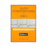Rapid Interpretation of EKG's 9780912912028
