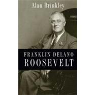 Franklin Delano Roosevelt 9780199732029