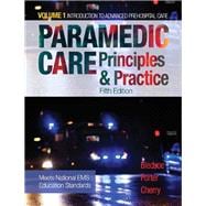 Paramedic Care Principles & Practice, Volume 1 9780134572031
